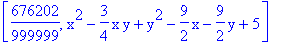 [676202/999999, x^2-3/4*x*y+y^2-9/2*x-9/2*y+5]